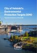 City of Helsinki’s Environmental Protection Targets 2040